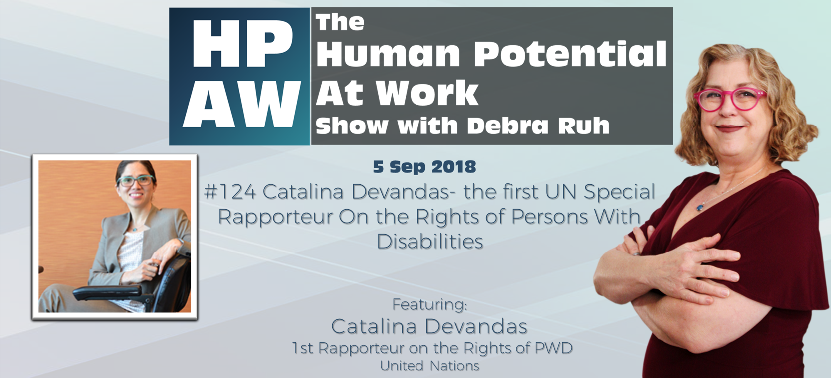 Catalina Devandas- the first UN Special Rapporteur On the Rights of Persons With Disabilities 